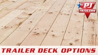 PJ Trailers  Flooring Options  PJ Trailers [upl. by Moor]