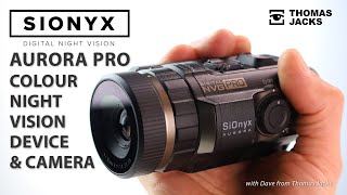 The SiOnyx Aurora Pro Colour Night Vision Goggles and Camera [upl. by Esydnac]