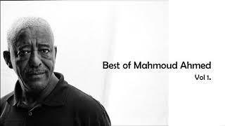 Best of Mahmoud Ahmed [upl. by Niletac]