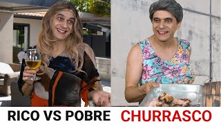 Rico vs Pobre  Churrasco [upl. by Corabella]