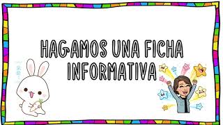 Fichas informativas actividad 6 Lengua Materna Español [upl. by Ydna]