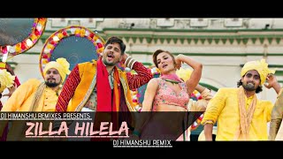 Zilla Hilela Remix  Jabariya Jodi  Sidharth Malhotra amp Elli AvrRam  DJ Himanshu Remix [upl. by Cuthbert]