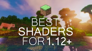 BEST SHADERS FOR 112 Low End PCsHigh FPS 2017  MINECRAFT 112  1122 [upl. by Doniv]