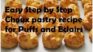 French Choux Pastry Recipe for Puffs and Eclairs [upl. by Julita]