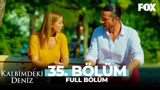 Kalbimdeki Deniz 35 Bölüm [upl. by Dietz]