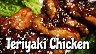 How to cook Chicken Teriyaki Simple Pinoy Version Everyday Ulam Pinoy Recipe [upl. by Beka]