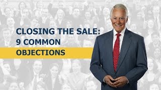 Closing the Sale 9 Common Objections [upl. by Anan]