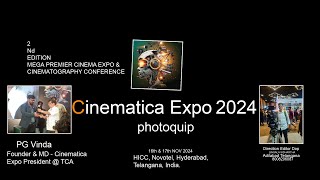 Cinematica Expo 2024 photoquip [upl. by Aicylla]