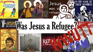 Was Jesus a Refugee [upl. by Nocam]