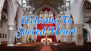 Welcome to Sacred Heart Church [upl. by Ursulina485]