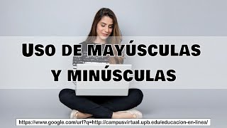 Uso de mayúsculas y minúsculas [upl. by Rosalynd]