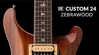 The SE Custom 24 Zebrawood  PRS Guitars [upl. by Anilave]