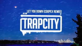 NF  Let You Down Coopex Remix [upl. by Ellac686]