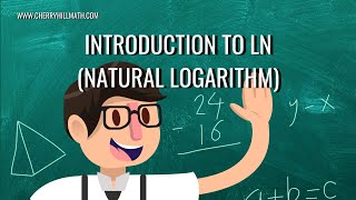 Introduction to ln Natural Logarithm [upl. by Rohclem]