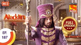 Aladdin  Ep 187  Full Episode  3rd May 2019 [upl. by Ardnaiek970]