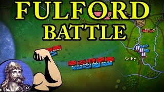 The Battle of Fulford 1066 AD [upl. by Rafaelia674]