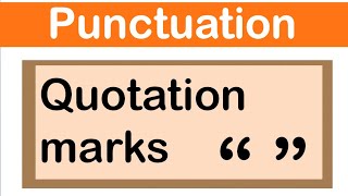 QUOTATION MARKS  English grammar  How to use punctuation correctly [upl. by Hartmann570]