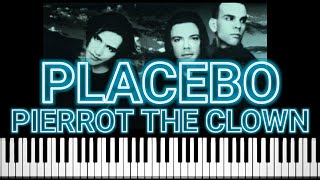 Placebo  Pierrot The Clown Piano Tutorial [upl. by Oiramad561]