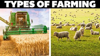 All Types Of Farming Explained [upl. by Noyk94]