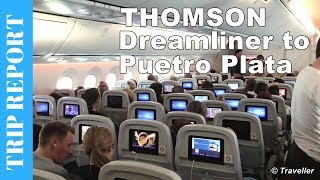 Tripreport  THOMSON Longhaul Economy Class Boeing 787 Dreamliner Flight to the Dominican Republic [upl. by Esaele25]