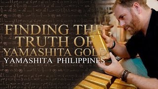 Yamashita Philippines  Finding the truth of Yamashita Gold [upl. by Asirret]