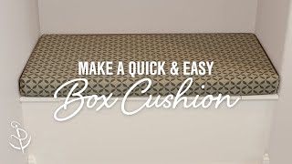 How To Make a Quick and Easy Box Cushion [upl. by Airamas]